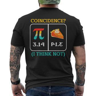 Pi Equals Pie Coincidence Happy Pi Day Mathematics Men's T-shirt Back Print | Mazezy DE