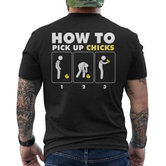 How To Pick Up Chicks Chicken Farmer Men's T-shirt Back Print | Mazezy