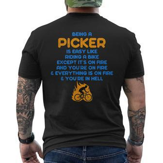 Being A Picker Is Like Riding A Bike On Fire Men's T-shirt Back Print - Monsterry DE