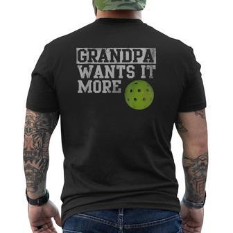 Pickleball Grandpa Wants It More Mens Back Print T-shirt | Mazezy