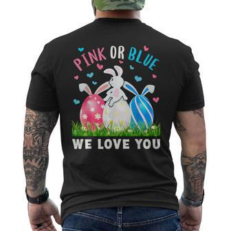 Pink Or Blue We Love You Gender Reveal Easter Bunny Dad Mom Men's T-shirt Back Print | Mazezy CA