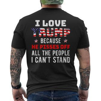 Because He Pisses Off The People I Can't Stand Men's T-shirt Back Print | Mazezy