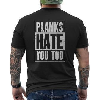 Planks Hate You Too Workout Gym Mens Back Print T-shirt | Mazezy DE