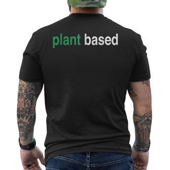 Plant Based Vegetarian And Vegan Mens Back Print T-shirt - Thegiftio UK