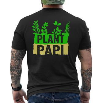 Plant Papi Daddy Father Gardener Gardening Father’S Day Men's T-shirt Back Print - Seseable