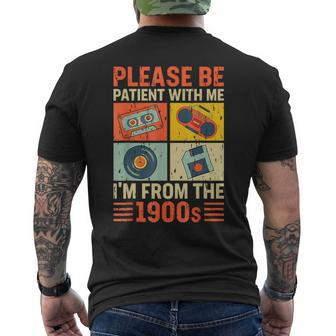 Please Be Patient With Me Im From The 1900S Men's T-shirt Back Print - Monsterry DE