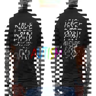 Please Be Patient With Me I Have Autism Mens Back Print T-shirt - Thegiftio