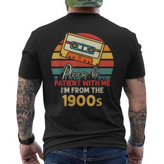 Please Be Patient With Me I'm From The 1900S Cool Dad Men's T-shirt Back Print | Mazezy CA