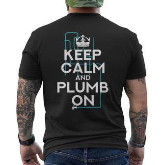 Plumber Keep Calm And Plumb Fun Craftsmen Gif Men's T-shirt Back Print | Mazezy
