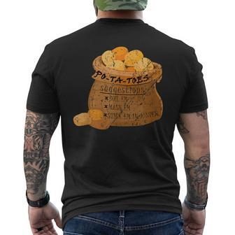 Po-Ta-Toes Boil Em Mash Em Stick Em In A Stew Potatoes Men's T-shirt Back Print - Monsterry