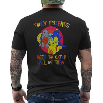 Poky Friends Need To Catch All Of Them Video Games Retro Tee Mens Back Print T-shirt - Thegiftio UK
