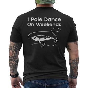 Pole Dance On Weekends Fishing Gag Fisherman Women Men's T-shirt Back Print - Seseable