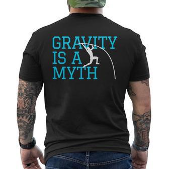 Pole Vaulting Gravity Is A Myth Pole Vault Men's T-shirt Back Print - Monsterry UK