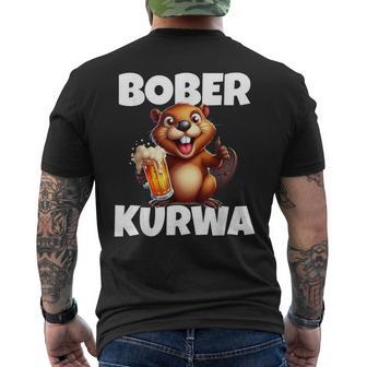 Polen Bober Kurwa Meme Bóbr Kurwa Polnisch Bier Bober T-Shirt mit Rückendruck - Geschenkecke