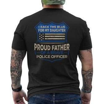 Police Officer I Back The Blue For My Daughter Proud Father Mens Back Print T-shirt | Mazezy