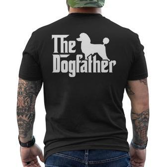 Poodle The Dogfather Cool Dog Daddy Dad Papa Father Men's T-shirt Back Print | Mazezy