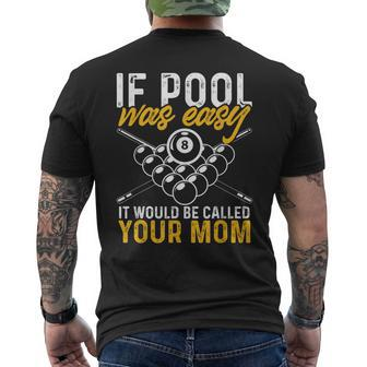 If Pool Was Easy Billiard Player Men's T-shirt Back Print - Seseable