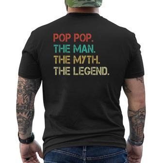 Pop Pop The Man The Myth The Legend Father's Day Mens Back Print T-shirt | Mazezy