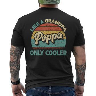 Poppa Like A Grandpa Only Cooler Vintage Dad Fathers Day Men's T-shirt Back Print - Monsterry CA