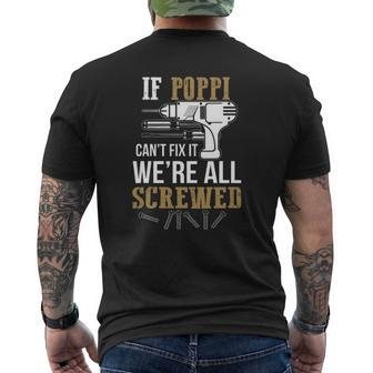 If Poppi Can't Fix It We're All Screwed Mens Back Print T-shirt | Mazezy