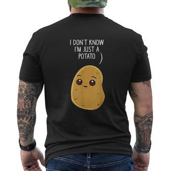 Potatoes I Dont Know I Am Just A Potato Mens Back Print T-shirt - Thegiftio UK