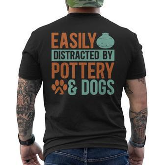 Pottery And Dogs Easily Distracted Kiln Potters Dog Lovers Men's T-shirt Back Print - Monsterry UK