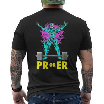 Pr Or Er Weightlifting Bodybuilding Workout Musclebuilding Men's T-shirt Back Print - Seseable