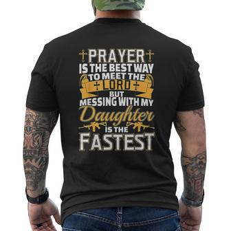 Prayer Is The Best Way To Meet The Lord Daughter Mens Back Print T-shirt - Seseable