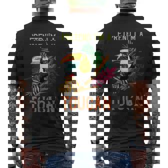 Pretend I'm A Toucan Rainforest Animal Tropical Bird Men's T-shirt Back Print - Thegiftio
