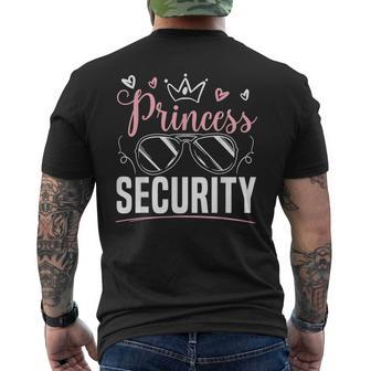 Princess Security For A For Dad Or Boyfriend Mens Back Print T-shirt | Mazezy
