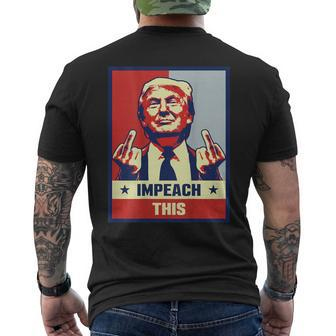 Pro President Donald Trump Supporter Impeach This Men's T-shirt Back Print - Monsterry AU