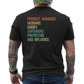 Product Manager Husband Daddy Superhero Dad Mens Back Print T-shirt | Mazezy