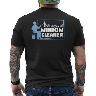 Professional Window Cleaner Washer Dad Husband Mens Back Print T-shirt | Mazezy
