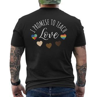 I Promise To Teach Love Diversity Equality And Lgbt Men's T-shirt Back Print - Monsterry