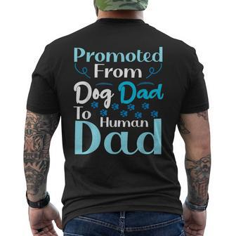 Promoted From Dog Dad To Human Dad Father's Day Men's T-shirt Back Print - Monsterry
