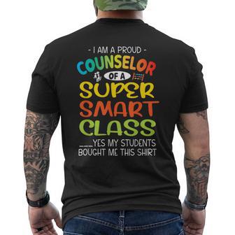 I Am A Proud Counselor Of A Super Smart Class My Students Men's T-shirt Back Print - Monsterry