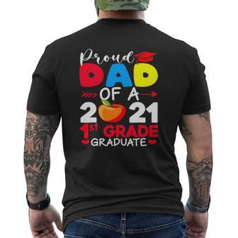 Proud Dad Of 2021 1St Grade Graduate Father's Day Graduation Mens Back Print T-shirt | Mazezy
