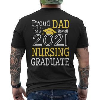 Proud Dad Of A 2021 Nursing Graduate Happy Class Of School Mens Back Print T-shirt | Mazezy