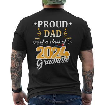 Proud Dad Of A 2024 Senior Graduate Grad 2024 Men's T-shirt Back Print - Seseable
