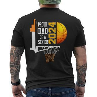 Proud Dad Of A Basketball Senior 2024 Men's T-shirt Back Print - Seseable