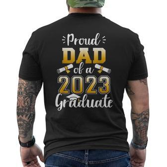 Proud Dad Of A Class Of 2023 Graduate Senior Graduation Men's T-shirt Back Print - Monsterry AU