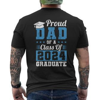 Proud Dad Of A Class Of 2024 Graduate Graduation Dad Family Men's T-shirt Back Print - Seseable