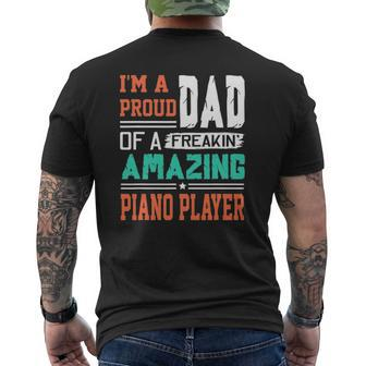 Proud Dad Of A Freakin' Awesome Piano Player Father's Day Mens Back Print T-shirt | Mazezy