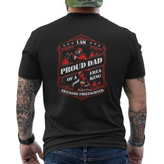 Proud Dad Of A Freaking Awesome Firefighter Mens Back Print T-shirt | Mazezy