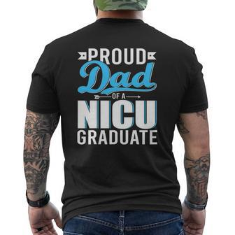 Proud Dad Of A Nicu Graduate Happy Father's Day Graduation Mens Back Print T-shirt | Mazezy