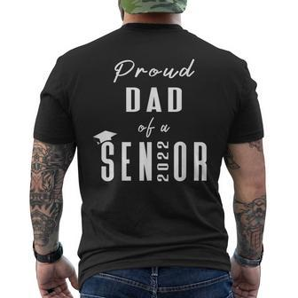 Proud Dad Of A Senior 2022 Graduation Cap Mens Back Print T-shirt | Mazezy