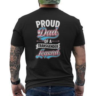 Proud Dad Of A Transgender Legend Trans Pride Parent Mens Back Print T-shirt | Mazezy