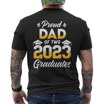 Proud Dad Of Two 2023 Graduates Senior 23 Twins Graduation Men's T-shirt Back Print - Monsterry CA
