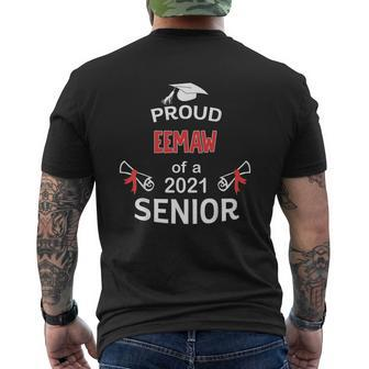 Proud Eemaw Of A 2021 Senior Graduation 2021 Awesome Family Proud Mens Back Print T-shirt - Thegiftio UK