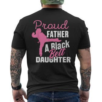 Proud Father Black Belt Daughter Father's Day Karate Dad Men's T-shirt Back Print - Seseable